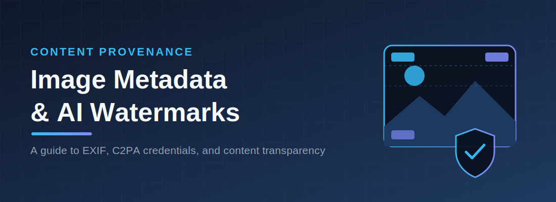Image Metadata, AI Watermarks, and the Push for Content Transparency