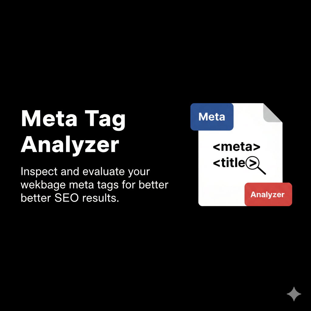 Meta Tag Analyzer – Free SEO Meta Tags Checker & Website Optimization Tool