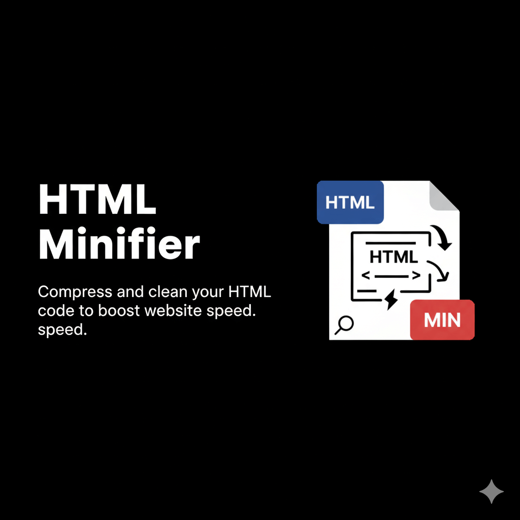 HTML Minifier – Free Online Tool to Minify, Compress & Optimize HTML Code